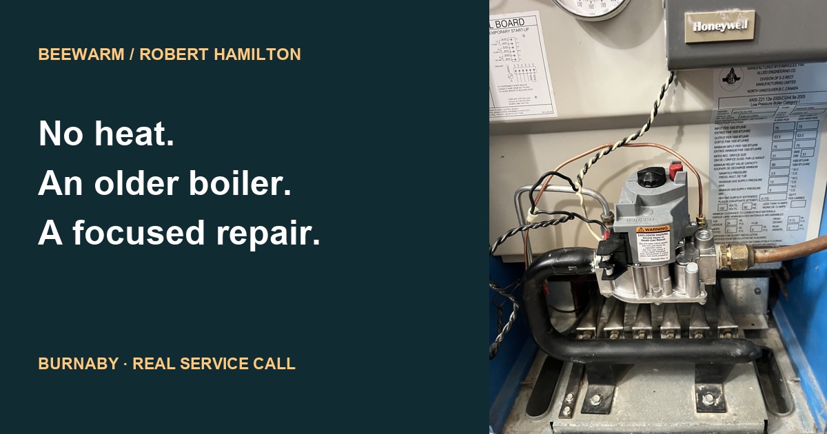 An older boiler with no heat: a Burnaby repair example