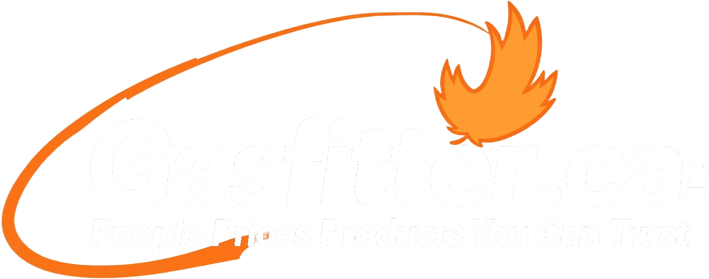 Gasfitter.ca — People Prices Products You Can Trust